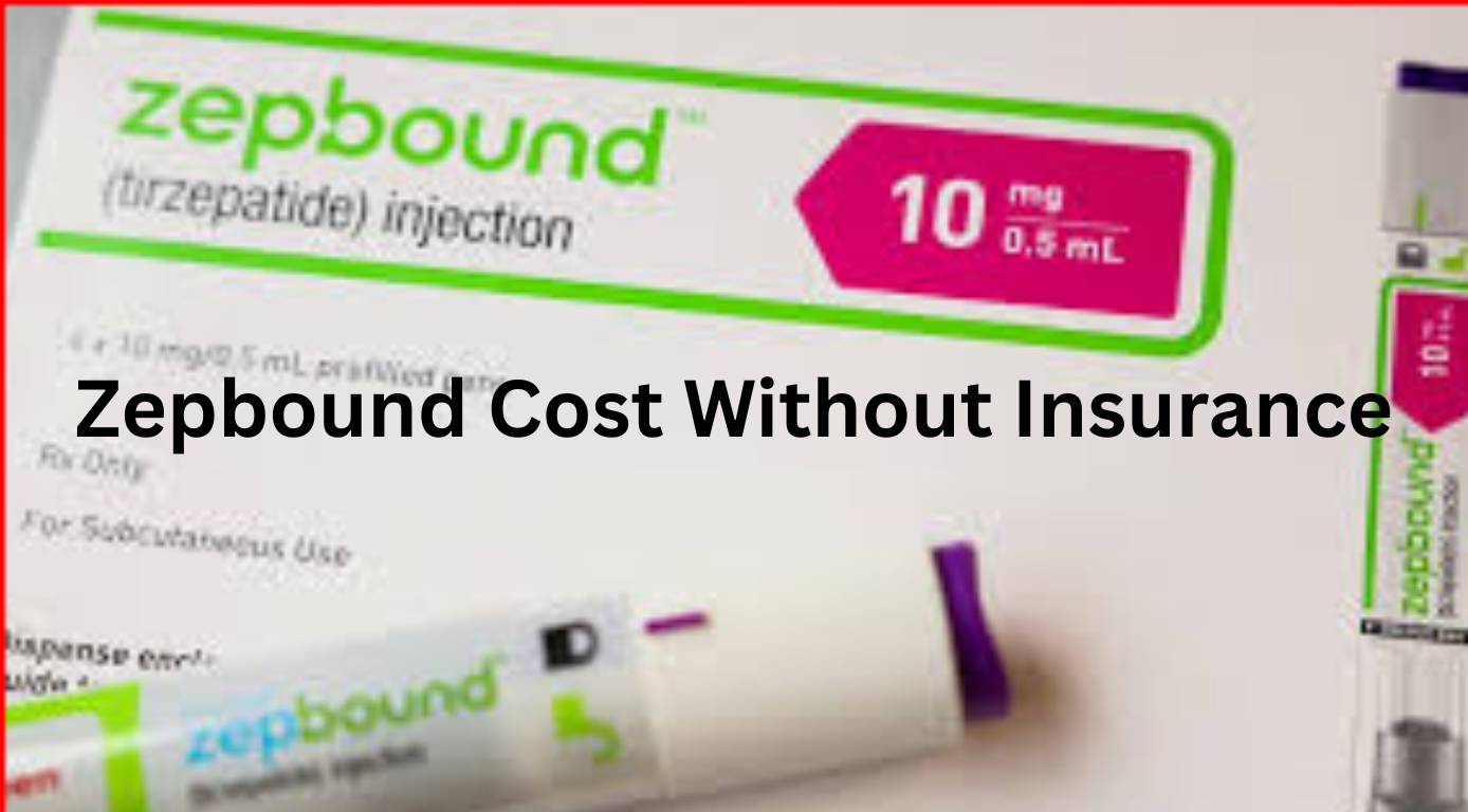Zepbound Cost Without Insurance